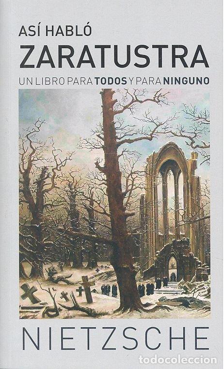 Libros: ASI HABLO ZARATUSTRA - NIETZSCHE, FRIEDRICH