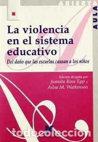 Libros: VIOLENCIA EN EL SISTEMA EDUCATIVO,LA - AA.VV