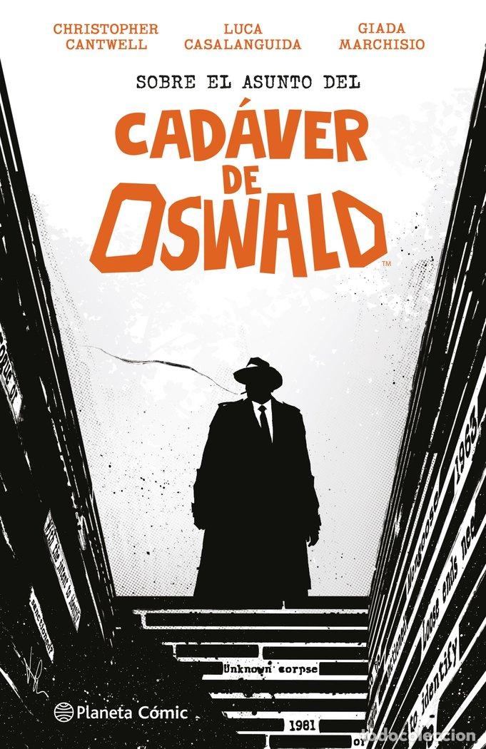 Libros: SOBRE EL ASUNTO DEL CADAVER DE OSWALD - CASALANGUIDA, LUCAS