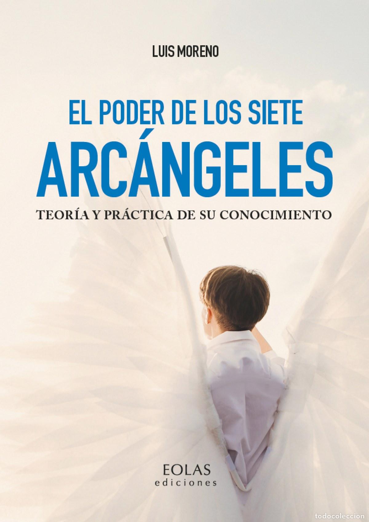 Livres: EL PODER DE LOS SIETE ARC&Aacute;NGELES - Moreno Sa&ntilde;udo, Jos&eacute; Luis
