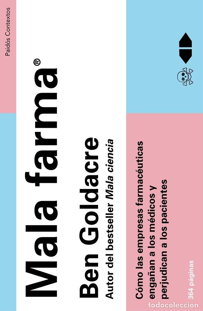 Libros: MALA FARMA - GOLDACRE, BEN