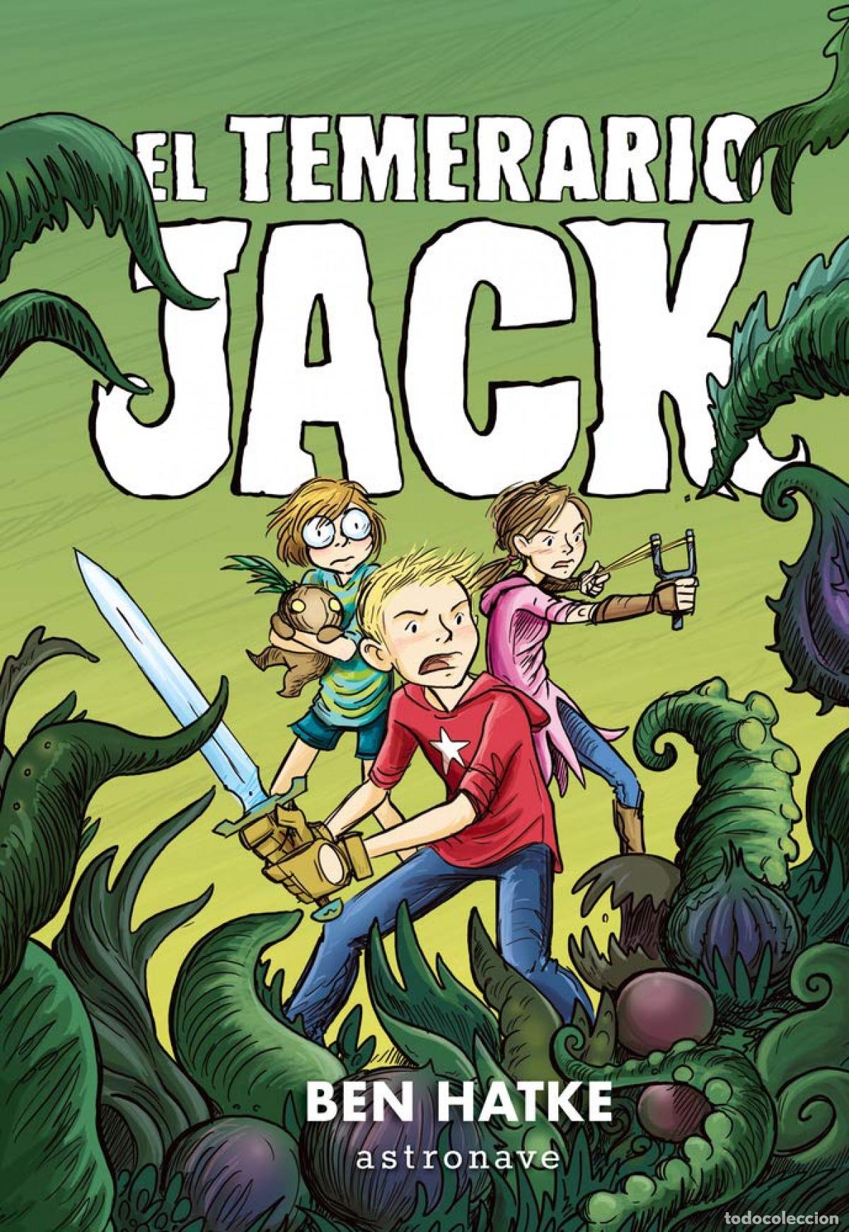 Libros: TEMERARIO JACK - Hatke, Ben