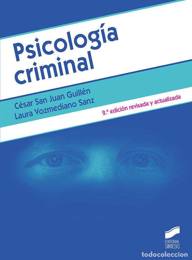 Libros: PSICOLOGIA CRIMINAL - SAN JUAN GUILLEN, CESAR