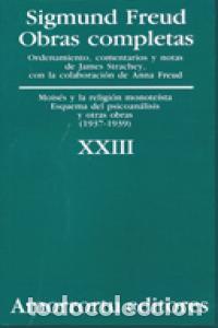Libros: OBRAS COMPLETAS FREUD XXIII MOISES Y LA RELIGION MONOTEIST - FREUD, SIGMUND