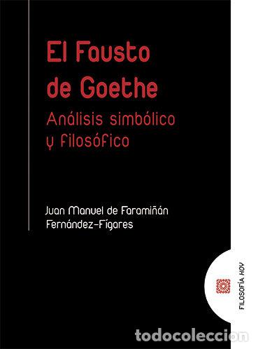 books: FAUSTO DE GOETHE,EL - DE FARAMI&Ntilde;AN FERNANDEZ FIGARES, JUAN MANU