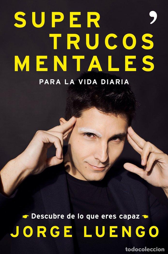 books: SUPERTRUCOS MENTALES PARA LA VIDA DIARIA - LUENGO, JORGE