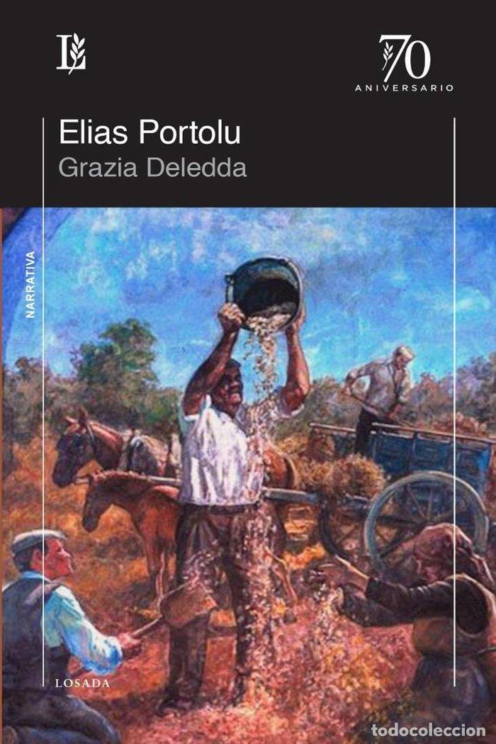 Livres: ELIAS PORTOLU - DELEDDA, GRAZIA