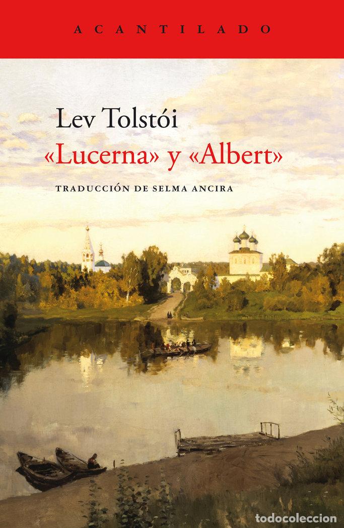Libros: LUCERNA Y ALBERT - TOLSTOI, LEV