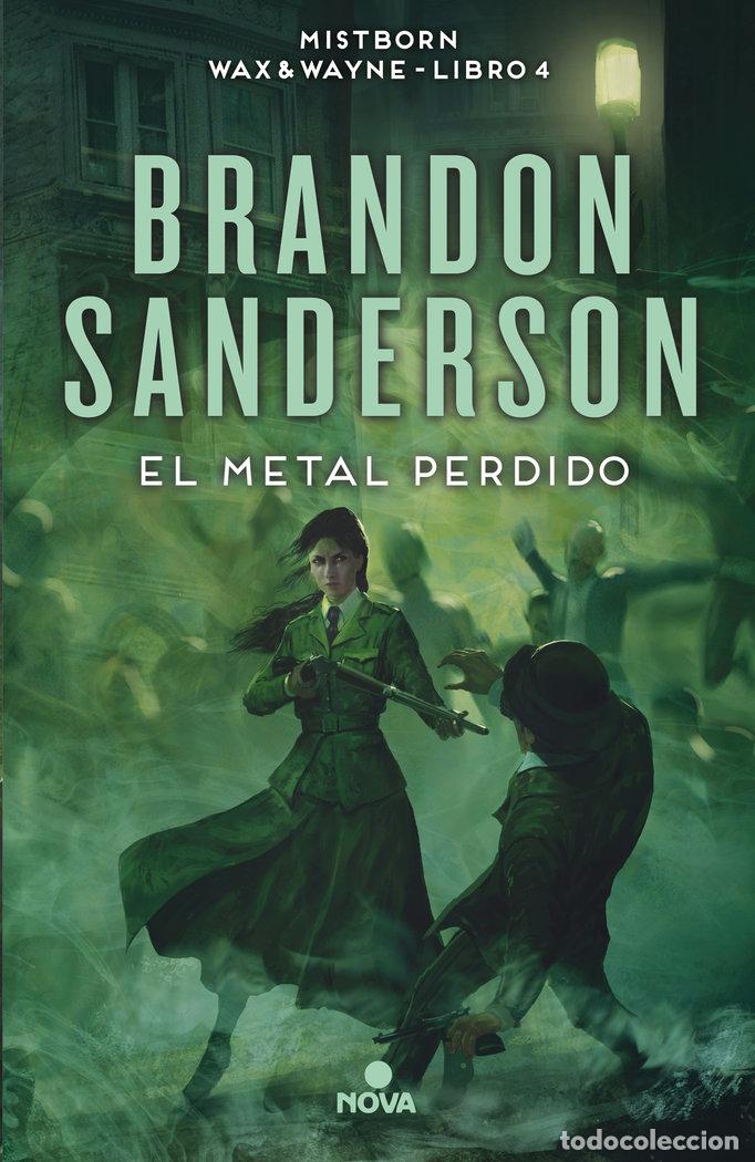 books: EL METAL PERDIDO NACIDOS DE LA BRUMA [MISTBORN] 7 - SANDERSON, BRANDON