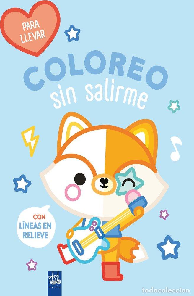 books: COLOREO SIN SALIRME PARA LLEVAR ZORRO - YOYO