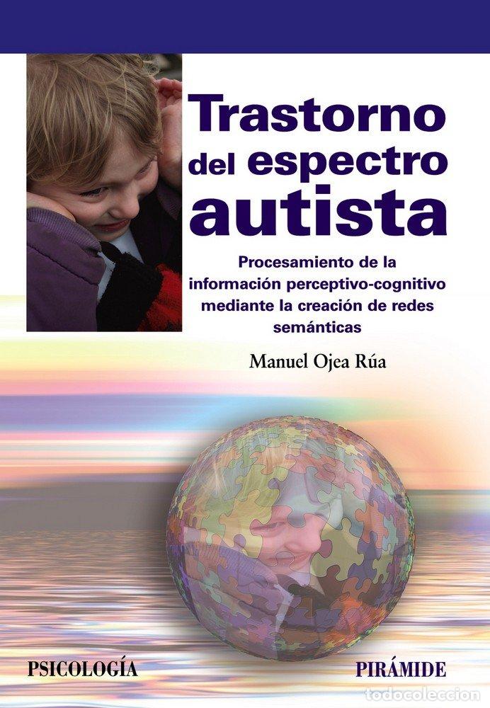 books: TRASTORNO DEL ESPECTRO AUTISTA - OJEA RUA, MANUEL