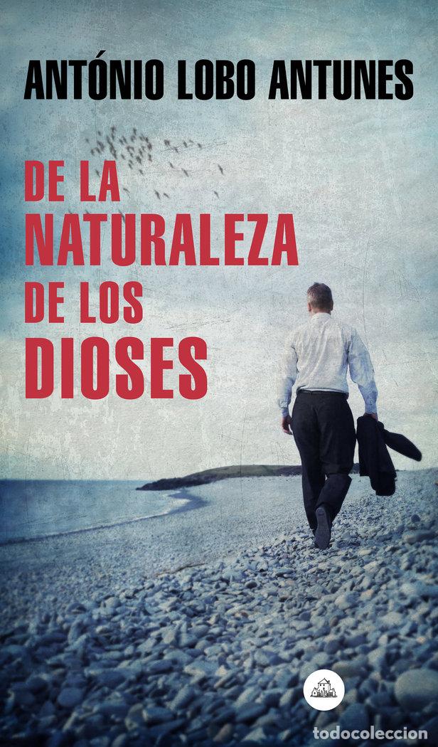 Livres: DE LA NATURALEZA DE LOS DIOSES - LOBO ANTUNES, ANTONIO
