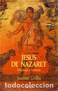 Libros: JESUS DE NAZARET - GNILKA
