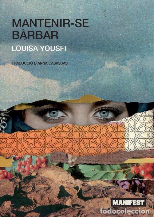 Libros: MANTENIRSE BARBAR - YOUSFI, LOUISA
