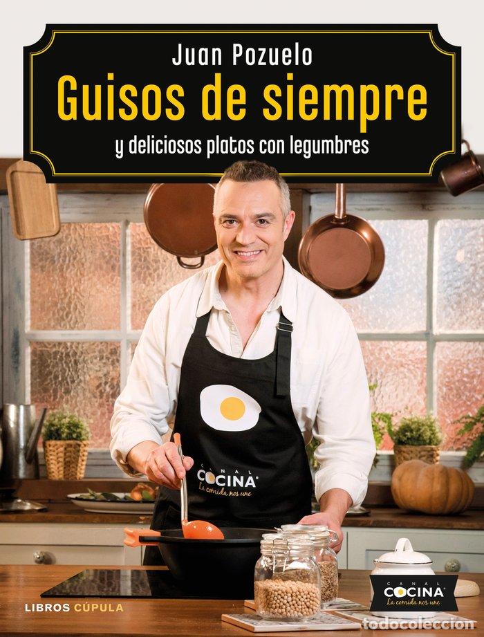 Libros: GUISOS DE SIEMPRE - POZUELO, JUAN