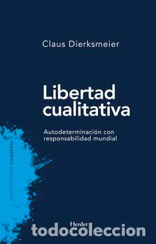 Libros: LIBERTAD CUALITATIVA - DIERKSMAYER, CLAUS