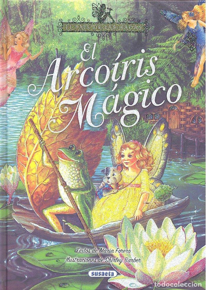 Libros: ARCOIRIS MAGICO,EL - FORERO, MARIA