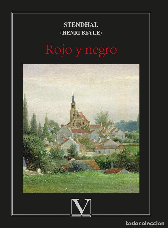 Libros: ROJO Y NEGRO - STENDHAL