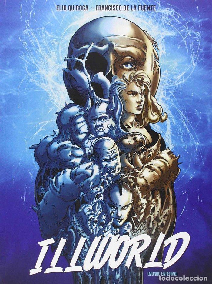 Livres: ILLWORLD 1 - QUIROGA-RODRIGUEZ, ELIO