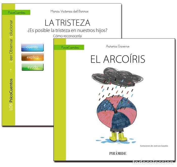 Libros: GUIA LA TRISTEZA + CUENTO EL ARCOIRIS - BARRIO GANDARA, MARIA VICTORIA DEL