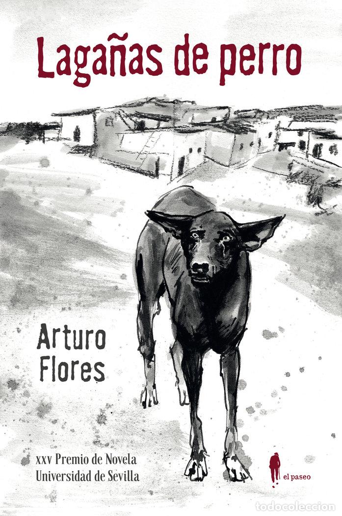 Libros: LAGA&Ntilde;AS DE PERRO - FLORES, ARTURO
