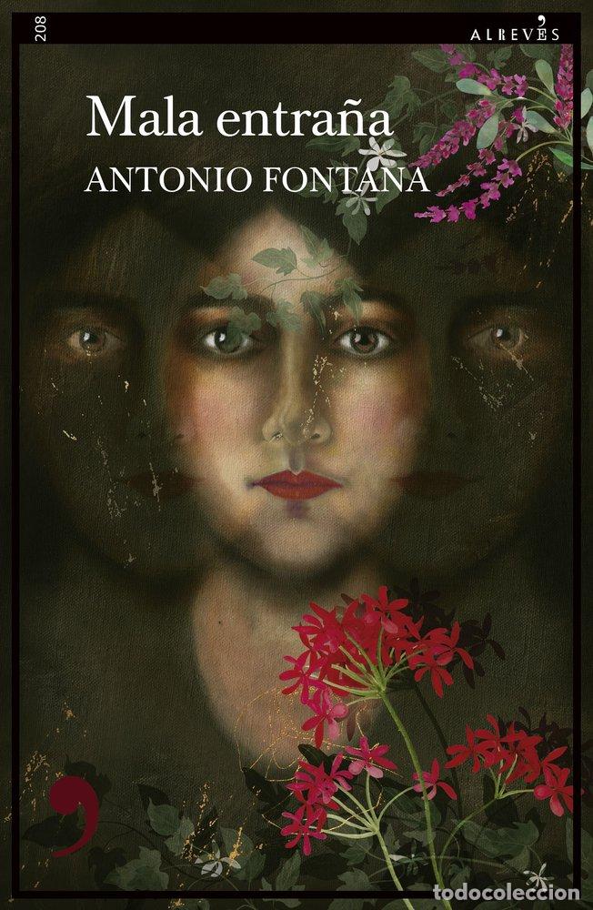 Libros: MALA ENTRA&Ntilde;A - FONTANA, ANTONIO