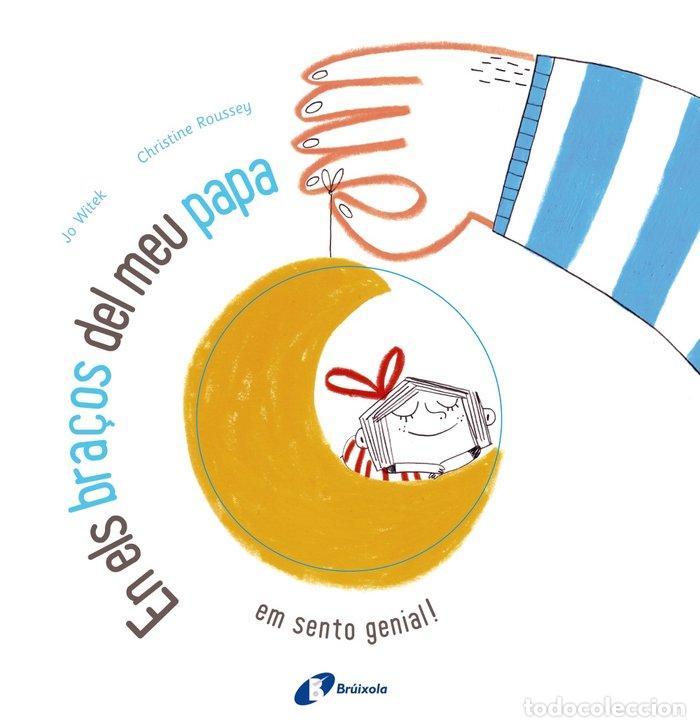 Libri: EN ELS BRA&Ccedil;OS DEL MEU PAPA - WITEK, JO