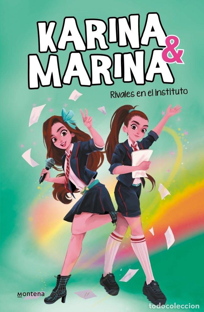 B&uuml;cher: KARINA MARINA 5 RIVALES EN EL INSTITUTO - KARINA & MARINA
