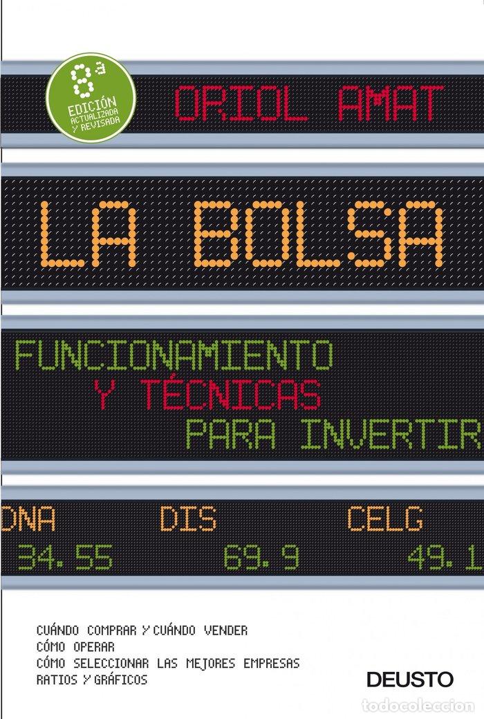 B&uuml;cher: BOLSA,LA NE - AMAT, ORIOL