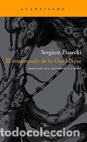 Livres: ENAMORADO DE LA OSA MAYOR,EL NA-102 - PIASECKI, SERGIUSZ
