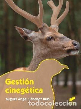 Livres: GESTION CINEGETICA - AA.VV