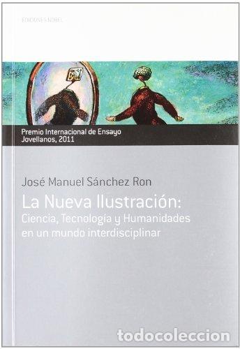 Livres: NUEVA ILUSTRACION,LA - SANCHEZ RON, JOSE MANUEL