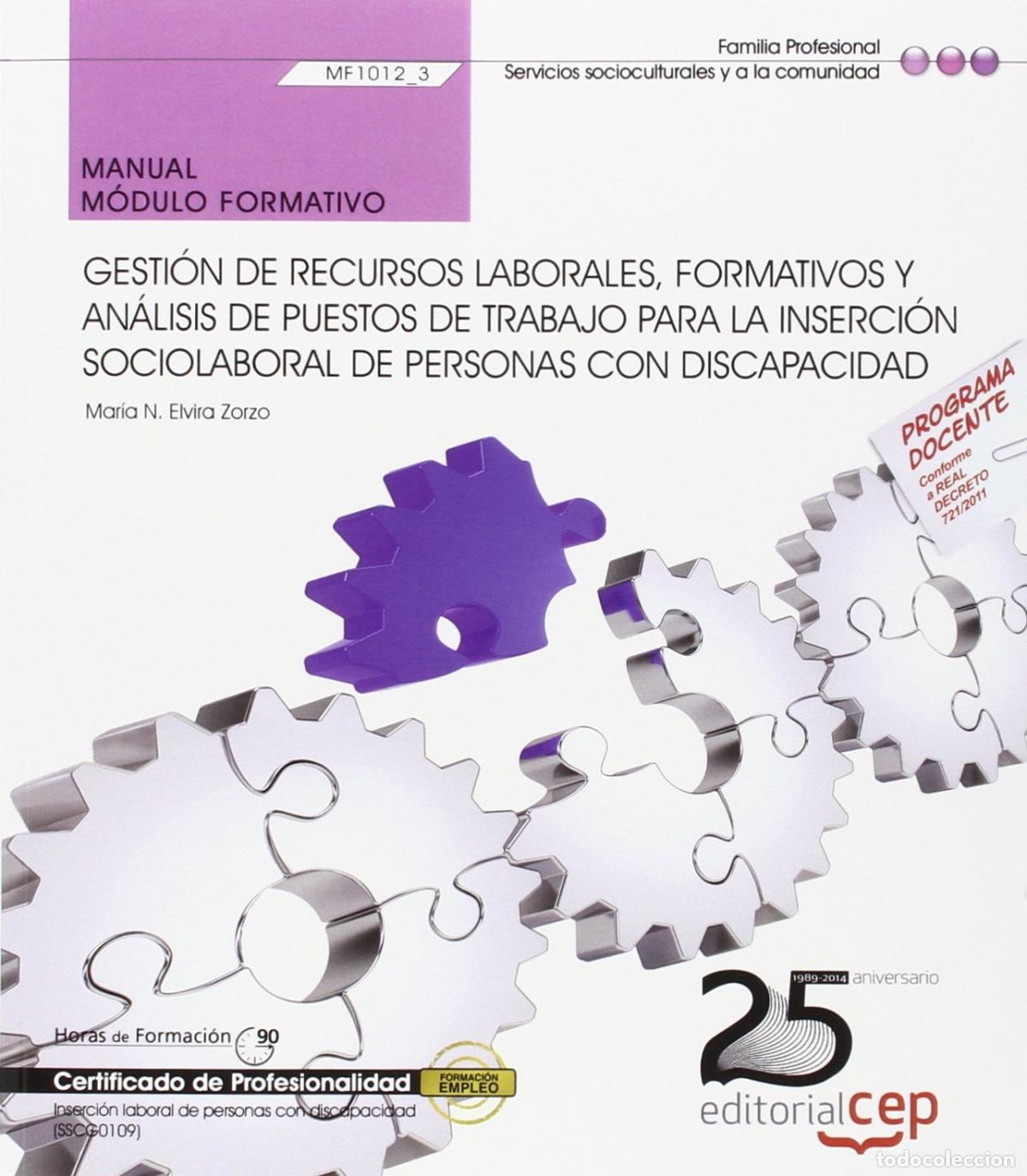 B&uuml;cher: MANUAL. GESTI&Oacute;N DE RECURSOS LABORALES, FORMATIVOS Y AN&Aacute;LISIS DE PUESTOS DE TRABAJO PARA LA INSERCI&Oacute;N