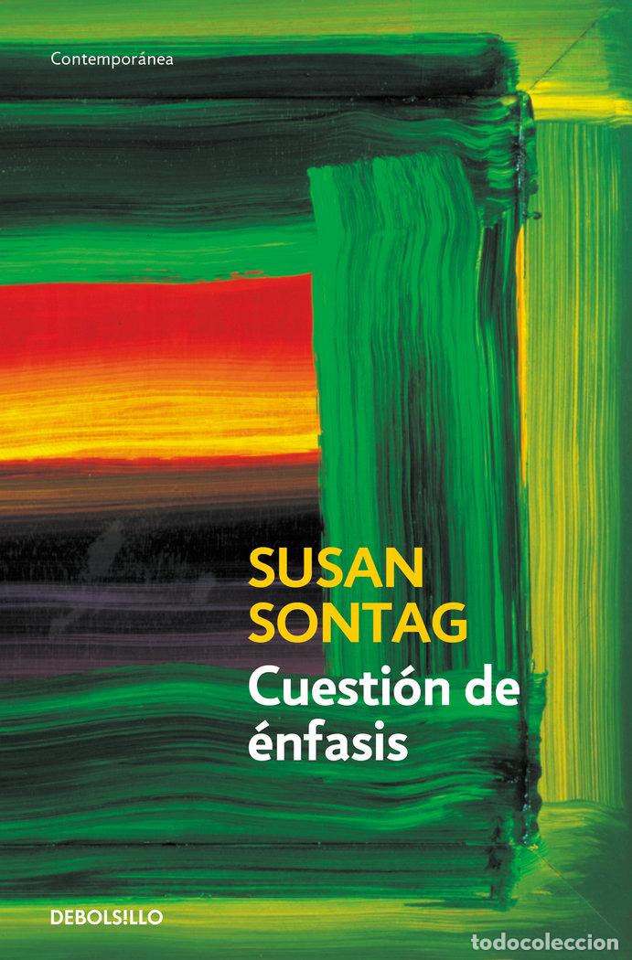 Libri: CUESTION DE ENFASIS DB - SONTAG, SUSAN