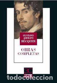 Libri: OBRAS - BECQUER, GUSTAVO ADOLFO