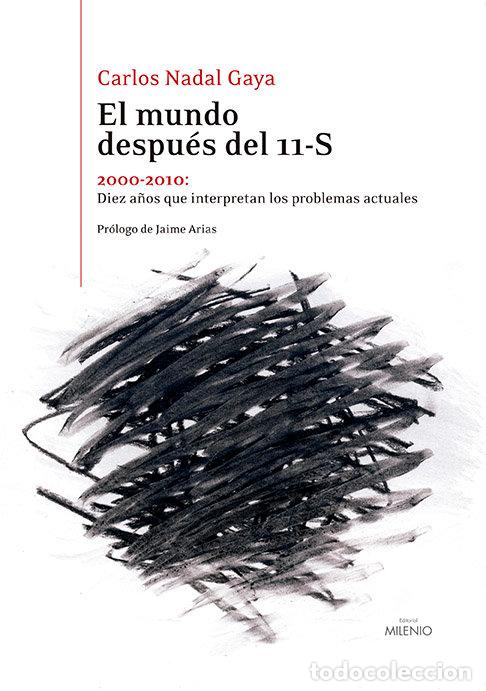 Libri: MUNDO DESPUES DEL 11-S,EL - NADAL, CARLOS