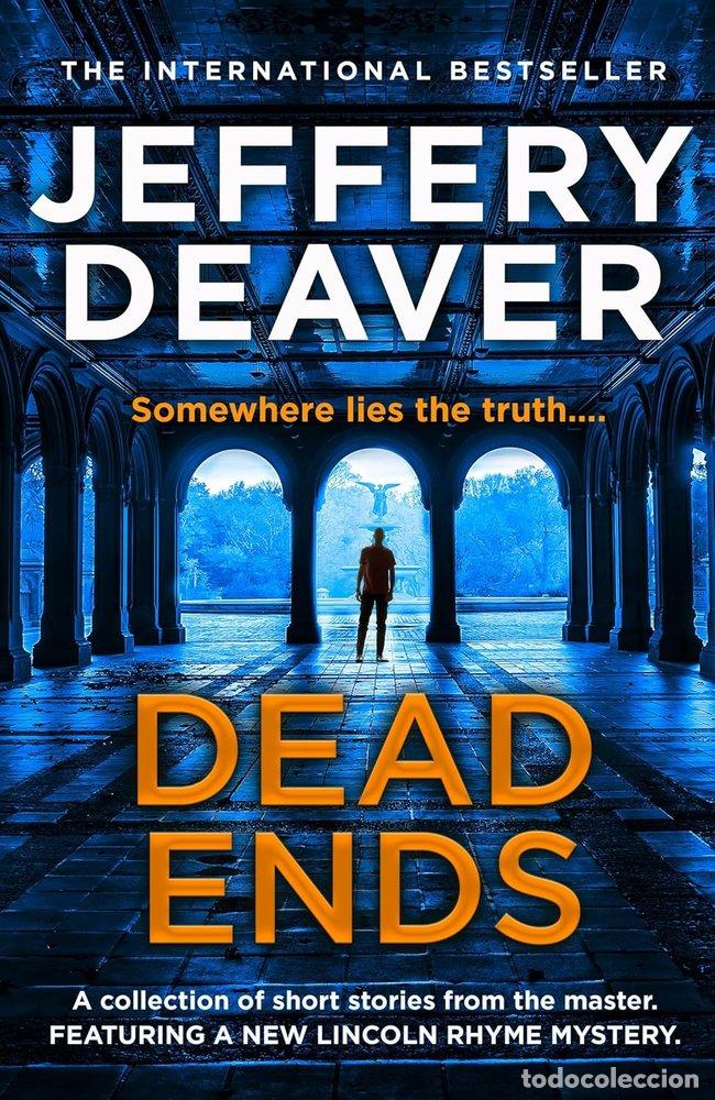 Libri: DEAD ENDS - DEAVER JEFFERY