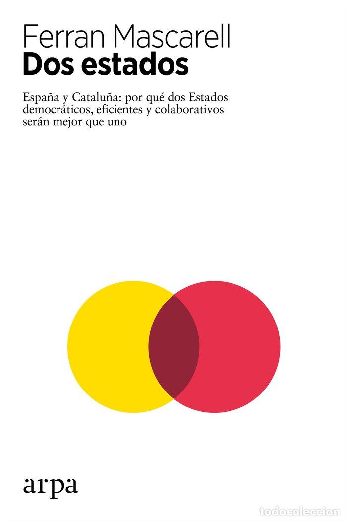 books: DOS ESTADOS - MASCARELL, FERRAN