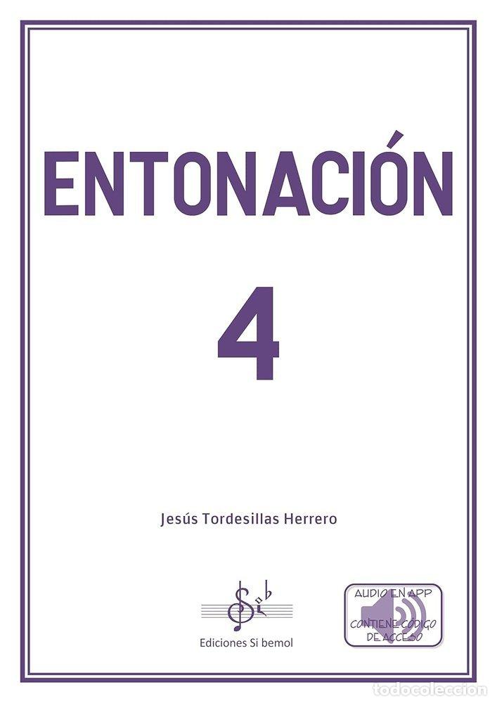 Libros: ENTONACION 4 - JESUS TORDESILLAS HERRERO