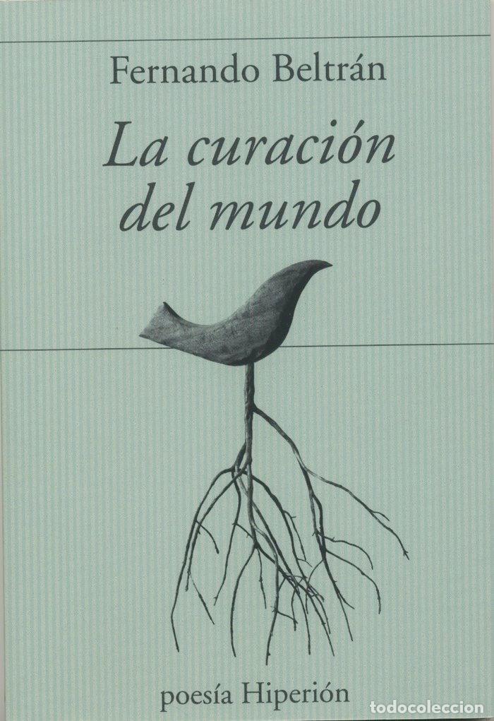 Libros: CURACION DEL MUNDO,LA - BELTRAN, FERNANDO