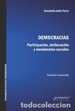 Libros: DEMOCRACIAS. PARTICIPACION, DELIBERACION Y MOVIMIENTOS SOCIA - DONATELLA DELLA PORTA