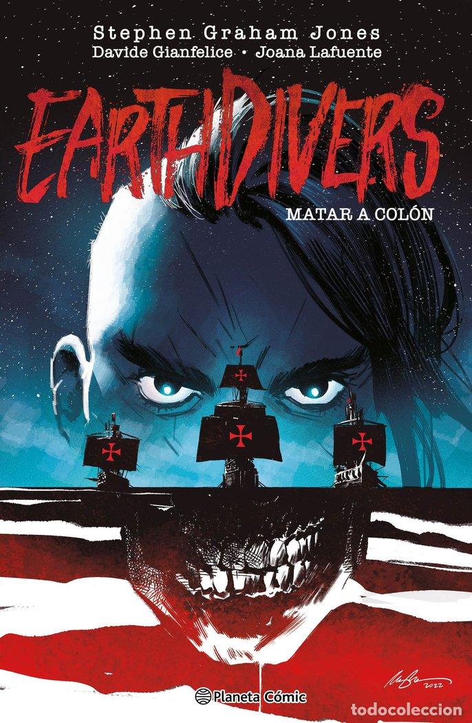 Libros: MATAR A COLON EARTHDIVERS 1 - GIANFELICE, DAVIDE
