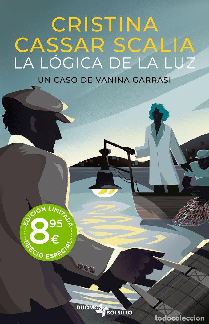 Libros: LA LOGICA DE LA LUZ - CASSAR SCALIA, CRISTINA