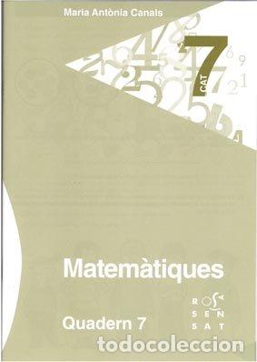 B&uuml;cher: MATEMATIQUES QUADERN 7 - CANALS, MARIA ANT&Atilde;NIA