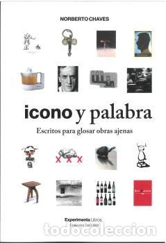 Libros: ICONO Y PALABRA - CHAVES, NORBERTO