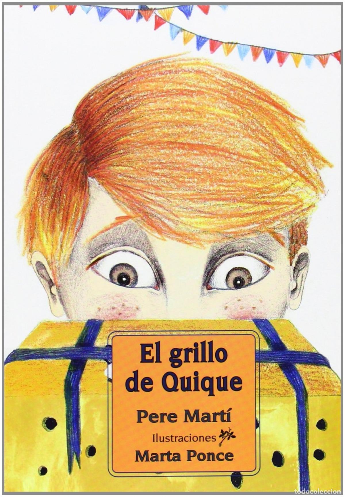 Libros: EL GRILLO DE QUIQUE CASTE - Mart&iacute; i Bertran, Pere