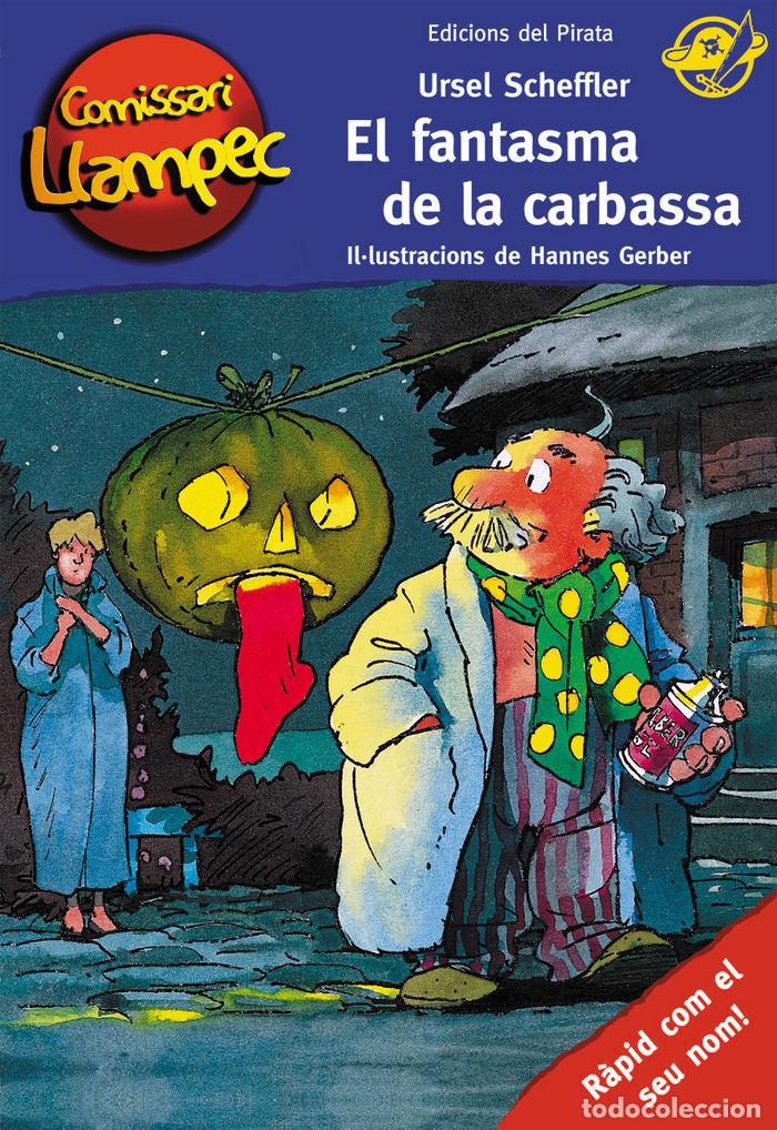 Libros: FANTASMA DE LA CARBASSA,EL - SCHEFFLER, URSEL