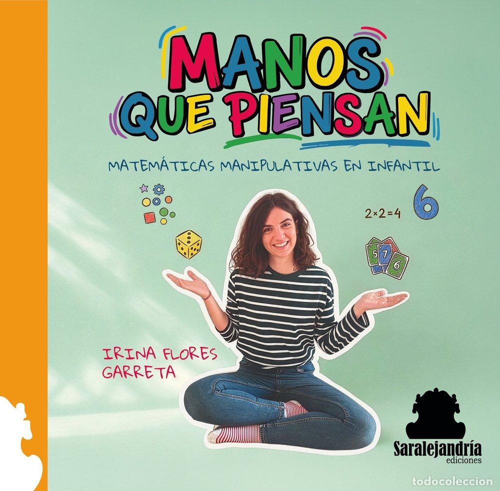 Libri: MANOS QUE PIENSAN - FLORES GARRETA, IRINA