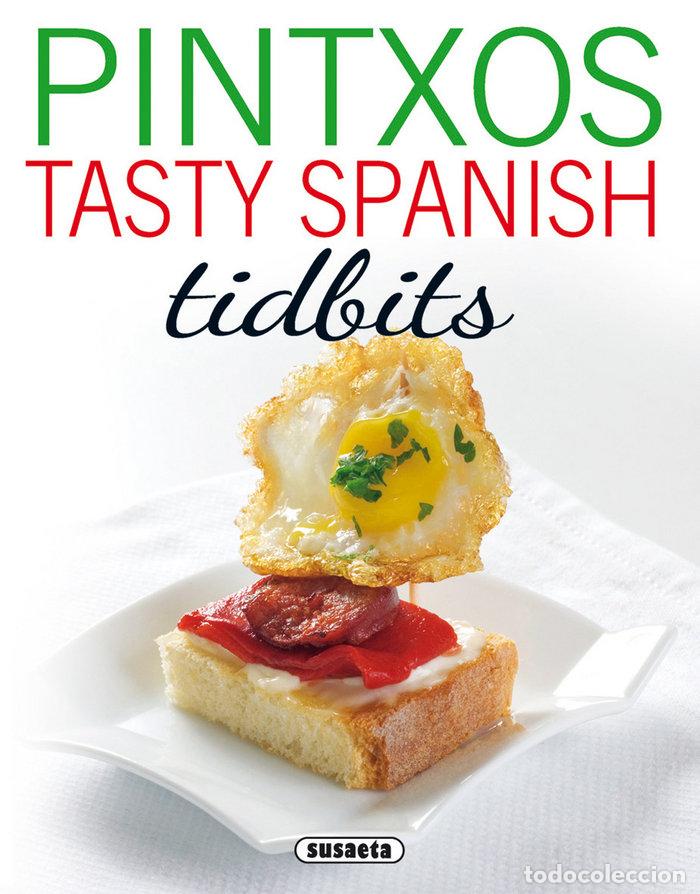 Livres: PINTXOS TASTY SPANISH TIDBITS - LOPEZ, CONCHA