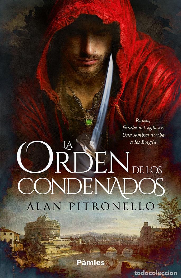 Livres: ORDEN DE LOS CONDENADOS,LA - PITRONELLO, ALAN